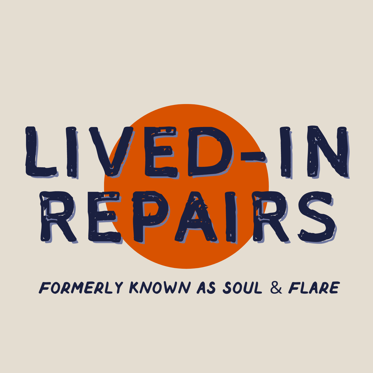 Lived-In Repairs – Soul and Flare